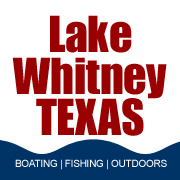 Visit Lake Whitney in Texas
